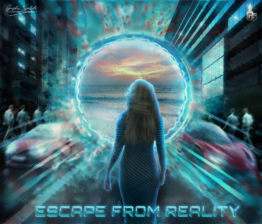 escape from reality